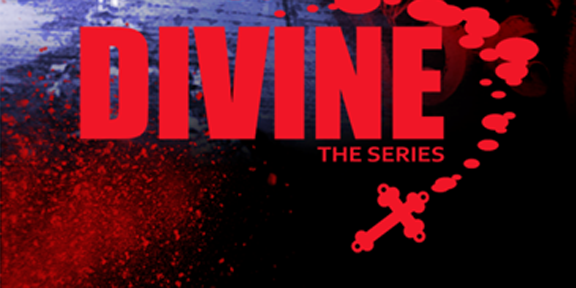 Divine: The Series