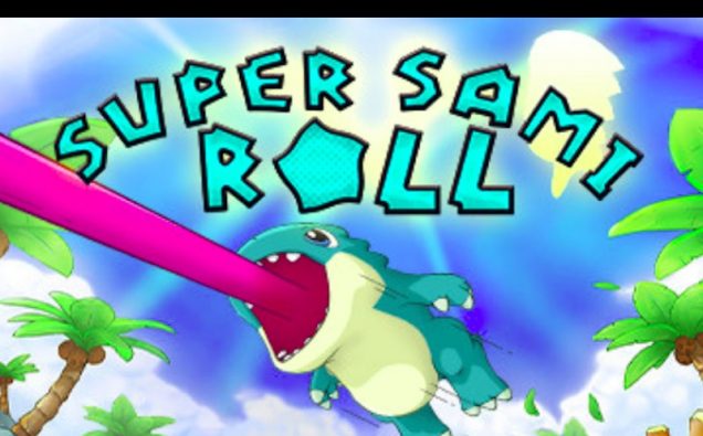 Super Sami Roll